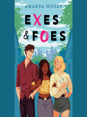 cover image of Exes & Foes